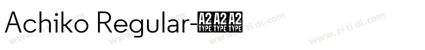 Achiko Regular字体转换 Achiko Regular字体转换